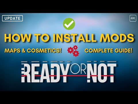 How To Install Mods Ready Or Not Maps & Cosmetics Nexus Mods & Mod.IO Complete Guide 2023