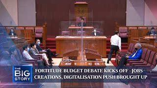 Fortitude Budget debate kicks off - jobs creation, digitalisation push brought up | THE BIG STORY