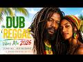 Reggae Vibes Mix 2026 🌴 | Best Of Island Chill & Dub Reggae Grooves Vol. 02