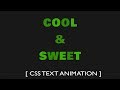 Css text animation 2018 | cool css effects | Learn css animation