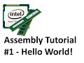x86 64 Assembly Tutorial #1 - Hello World!