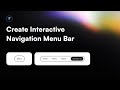 How to : Create Interactive Navigation Menu Bar in Framer