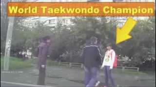 WORLD TAEKWONDO CHAMPION GIRL MAKES KO Aggressor IN THE STREET