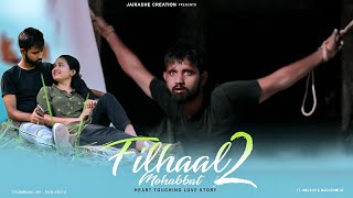 Itna Na Karo Tum | Filhaal2 Mohabbat | Bpraak Latest Song 2021 |Akshay Kumar |  Jairadhe Creation