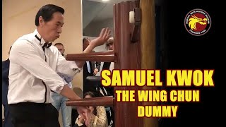 Samuel Kwok: Wing Chun Dummy Training