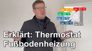 Wie geht's? Thermostat der Fußbodenheizung