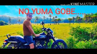 NO YUMA GOBE..... GALO SONG