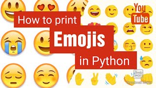 How to Print Emoji's in Python (Part 1)