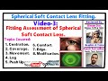 Fitting Assessment - Spherical Soft CL Fitting (3/3).