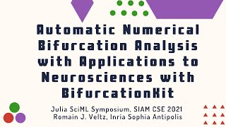 Automatic Numerical Bifurcation Analysis with Applications to Neurosciences with BifurcationKit