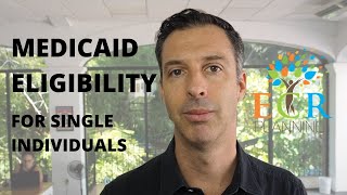 Medicaid Eligibility For Single Individuals