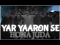 [HD]  Osman - Friendship X Yaar Yaro Se Hona Juda by Al-Ghazi