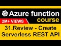 31. Review - Create Serverless REST API using Azure Functions - Azure functions - CodeGPT #codegpt