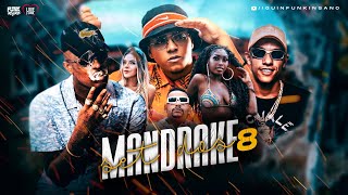 SET DOS MANDRAKE 8 - MC Lipi, MC Paulin da Capital, MC IG e MC Leozinho ZS (Playlist Funk 2022)