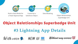 Object Relationships Superbadge Unit | Lightning App Details | Challenge 3|Trailhead|Salesforce