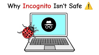 Why Incognito Mode Isn’t Truly Private!