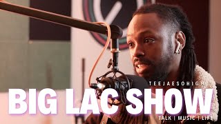 The Big LAC Show Episode 902 TEEJAESOHIGH