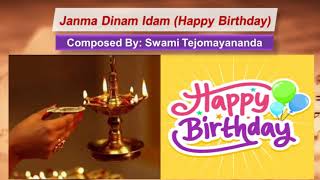 Meaningful Happy Birthday Song in Sanskrit - Janma Dinam Idam - Birthday wishes !! with Lyrics