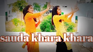 Sauda Khara Khara 🔥Dance 💥By Nidhi-Karuna |Good Newwz| Akshay kumar ,Kareena ,Diljit ,Kiaral Sukhbir