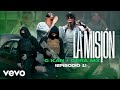 C-Kan, Gera MX - La Misión (Episodio 1) (Official Video)