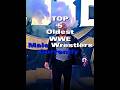 Top 5 Oldest WWE Male Wrestlers Currently (Part-1) #wwe #wrestler #goldberg #rtruth #edit #shorts