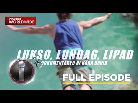 ‘Lukso, Lundag, Lipad,’ dokumentaryo ni Kara David (Full Episode) | I-Witness