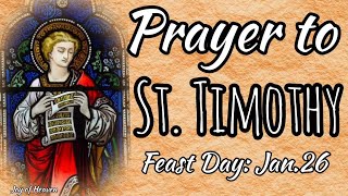 A Powerful Prayer For Stomach Ailment to ST. TIMOTHY / Feast Day: January 26, 2020