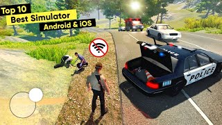 Top 10 Best Simulator Games for Android & iOS 2023 [Offline/Online]