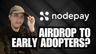 Nodepay AI: Airdrop to early adopters?