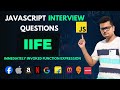 Immediately Invoked Function Expressions - IIFE in Javascript | JavaScript Advanced Interview Series