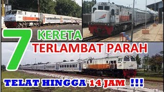 7 Kereta TELAT PARAH Sepanjang 2017 (Telat Hingga 14 Jam)