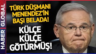 Türk Düşmanı Ermeni Uşağı Menendez'in Gerçek Yüzü Ortaya Çıktı!