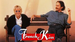 French Kiss (1995) Movie || Meg Ryan, Kevin Kline, Timothy Hutton, Jean Reno || Review and Facts