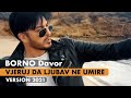 BORNO Davor - Vjeruj da ljubav ne umire - version 2021 (4K official video) New