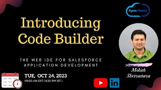Introducing Code Builder, The Web IDE for Salesforce Application Development