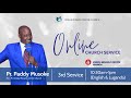 THIRD  SERVICE WITH PR.PADDY MUSOKE 28TH/JULY/2024