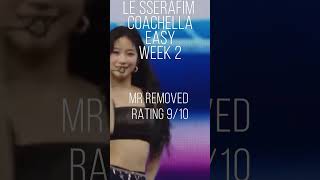 'EASY' [MR REMOVED] LE SSERAFIM - Coachella Week 2