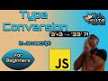 Type Conversion  | Javascript Basics | #15