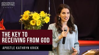 The Key to Receiving from God [Full Message] | Apostle Kathryn Krick