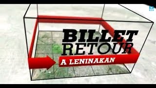 Billet retour à Leninakan, en Arménie