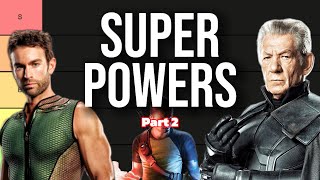 Ranking More Super Powers (Tier List)