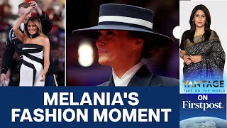 Melania and Her Hat: How US First Ladies use Fashion to Send a Message | Vantage |Palki Sharma |N18G