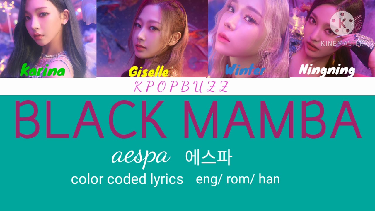 Aespa BLACK MAMBA-Color Coded Lyrics (eng/rom/han) - YouTube