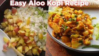 Easy Aloo Kopi Recipe For Beginners