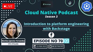 Introduction to platform engineering with Backstage | Episode 70
