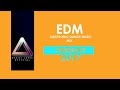 Best Music February 2017 | New Electro House Music Mix - Electro House & EDM February 2017