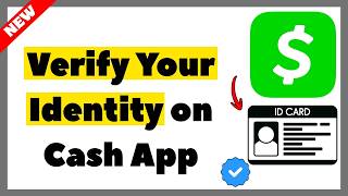 How to Verify Your Identity on Cash App (2026) | Full Guide