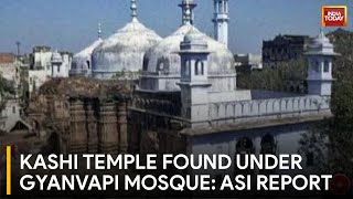 Gyanvapi Mosque Case: ASI Report Confirms Large Hindu Temple Existed