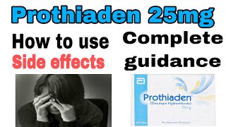 prothiaden 25 mg tablet uses  | Antidepressant | How to use | side effects | complete review