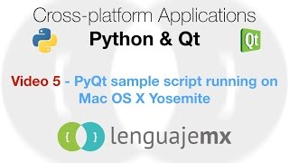 Cross-platform Applications with Python & Qt: 5 - PyQt sample script